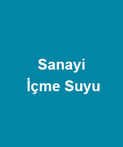 Sanayi içme Suyu